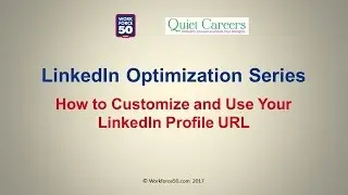 LinkedIn Tips for Older Job Seekers: Creating a Custom LinkedIn URL
