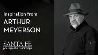 Inspiration from Arthur Meyerson