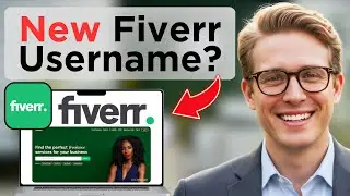 How to Change Username On Fiverr (Updated 2026)