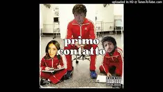 BIG8, STARFISH, EOS - PRIMO CONTATTO (PROD. STARFISH)