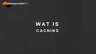 hoe werkt caching