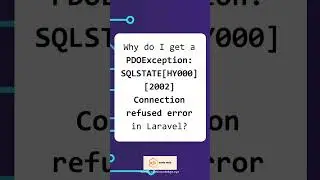 Fixing PDOException SQLSTATE[HY000] [2002] Connection Refused Error in Laravel #11