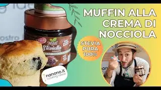 Muffin alla crema di nocciola Steviella - Stevia pura al 100% - Senza Zucchero - nanono.it