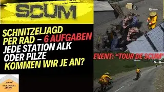 SCUM (german/deutsch): 🎮Event Schnitzeljagd mit spannenden Aufgaben 