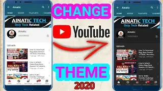 How To Change YouTube Theme 2020 | YOUTUBE DARK MODE