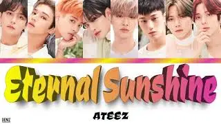 ATEEZ - Eternal Sunshine. ПЕРЕВОД НА РУССКИЙ \ ТЕКСТ \ КИРИЛЛИЗАЦИЯ. Color Coded