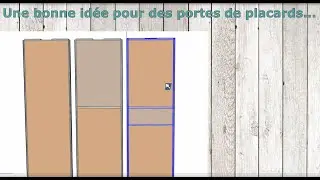 Une bonne idée pour modéliser des portes de placards