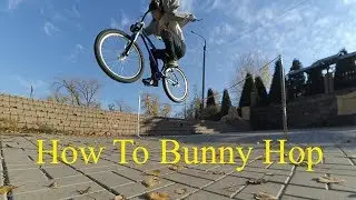 Как сделать Баннихоп на велосипеде/ How To Bunny Hop (MTB/BMX) банихоп #2