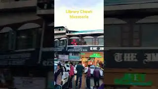 Library Chowk Mussoorie | Shaam ka view kisi foreign se kamm nahi lag tha😍👌🏻#mussoorie #shorts