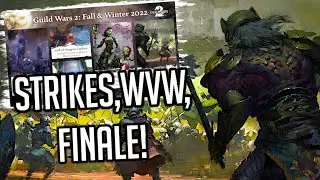 NEW Strike, WvW, & Season Finale | GW2 Fall & Winter Roadmap [2022]
