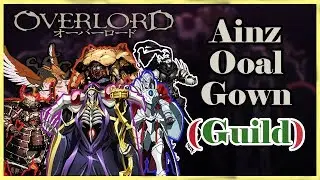 Ainz Ooal Gown(Guild) Explained - Overlord 🏠