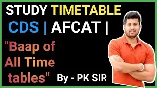 Timetable for CDS OTA AFCAT Exam Preparation | UPSC CDS 2 2021 | Study Tips by PK Sir |