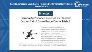 Garuda Aerospace in the News: Highlighting Our Journey-Press Releases Video#8🚀📰#news#highlights