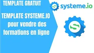 Template Systeme.io gratuit pour vendre des formations en ligne