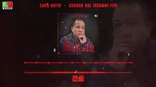 Cheb Hafid   Chkoun Gale Clip Lyrics