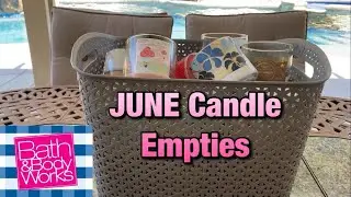 BATH & BODY WORKS JUNE CANDLE EMPTIES // LOTS OF CANDLE EMPTIES