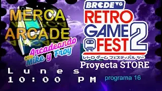ARCADEANDO: HABLANDO DE SPOILERS DE LO QUE LLEVAREMOS AL #retrogamefest2
