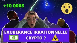 🔥Analyse Bitcoin (BTC) , ETH et XRP🔥 Exubérance Irrationnelle du marché CRYPTO ? JE GAGNE 10 000$