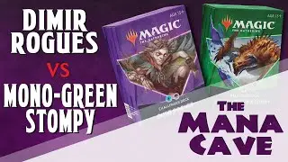 MTG - Dimir Rogues vs Mono-Green Stompy - 2021 Challenger Deck Showdown - The Mana Cave (Ep.144)