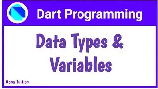 Data Types And Variables In Dart || Hindi || Dart For Flutter || By Vivek Lodh
