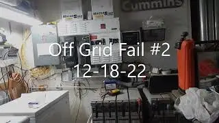 Off Grid Fail #2  48V Battery Bank Fail.