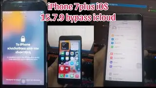 iPhone 7plus icloud iOS 15.7.9 Hello bypass by Unlocktool | bypass icloud Hello