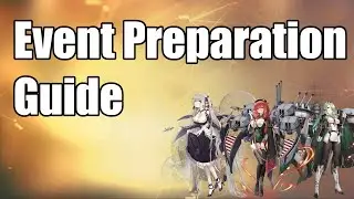 Azur Lane | Event Preparation Guide | What to farm before the event?