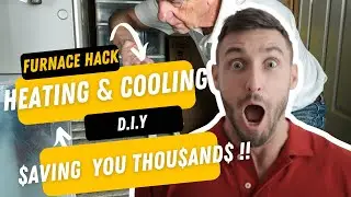 Save Thousands of Dollars with D.I.Y HVAC MAINTENANCE | FURNACE HEATING & Cooling