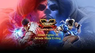 Street Fighter V: Champion Edition - Street Fighter III Arcade Mode Ending