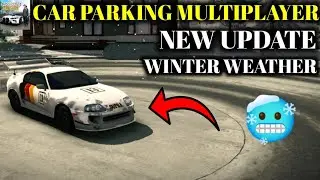Car Parking Multiplayer New Update || New Winter Update!