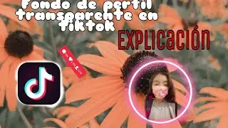 Como tener foto de perfil transparente en tiktok✨
