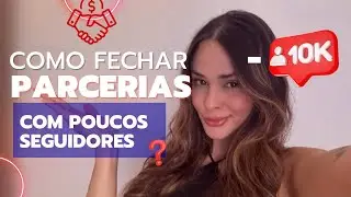 FECHE PARCERIAS NO INSTAGRAM COM POUCOS SEGUIDORES - dicas importantes