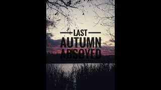 Last Autumn - Absoyed (Lo-Fi Phonk 2024)