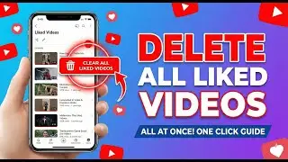 How to Delete All Liked Videos on YouTube at Once (Quick Method)