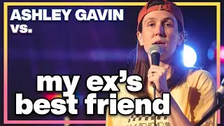 Heckled By My Ex's Best Friend | Ashley Gavin | Stand Up Comedy