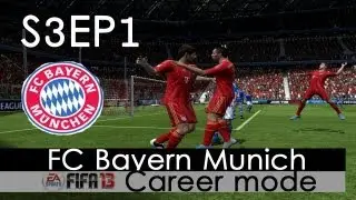 FIFA13 LOD: Bayern Munich: S3EP1-Active Transfer Period