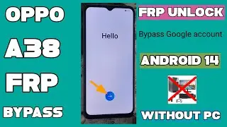 Oppo A38 CPH2579 Frp Bypass/How to Oppoa38 frp Unlock Google Account Lock Android 14  Without PC2024