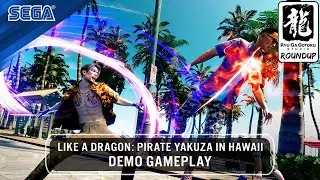 Like a Dragon: Pirate Yakuza in Hawaii Demo Gameplay | RGG RoundUp