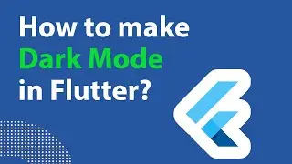 How to implement Dark Mode in flutter, Flutter Tutorial for beginners