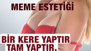 Göğüs Büyütme Estetiği