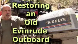83 Evinrude 90 HP  Restoration Will it Run - Part 1 Lubricating the Engine