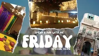 Spend a Day with me || Friday Special vlog || Wedding Vlog A day in my life  #Weekendvlogs