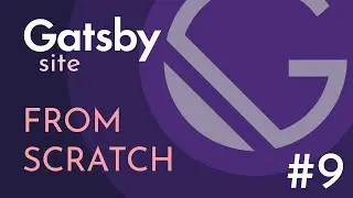 Gatsby site from scratch #9: Adding css, scss and basic styling