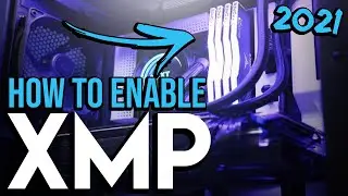 What is XMP AND How To Enable Your RAM's XMP...
