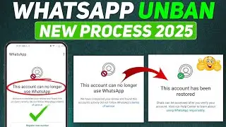 This account can no longer use Whatsapp Problem New Solution 2025 || Whatsapp Unban New Trick 2025