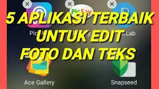 5 Aplikasi terbaik untuk mengedit foto dan teks