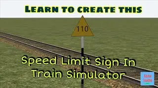 How to create Speed Limit Sign Board in Blender for Railworks Train Simulator