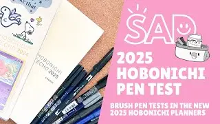 2025 Hobonichi Pen Test : Cousin, A6 Techo, Weeks Mega, A6 Five Year