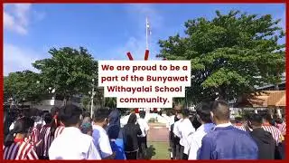 At Bunyawat Withayalai School, we believe that science and art are two sides of the same coin