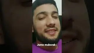 Juma muborak  Jaloliddin Ahmadaliyev